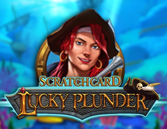 Lucky Plunder Scratchcard